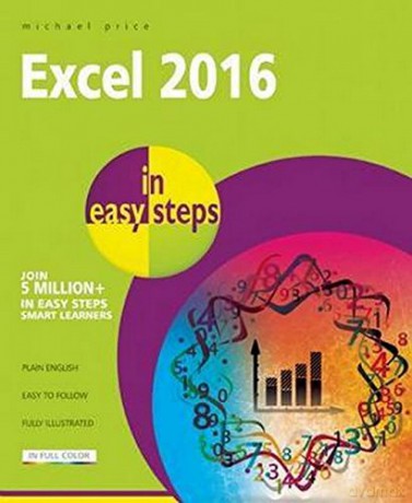 Excel 2016 in easy steps - Michael Price [KSIĄŻKA]
