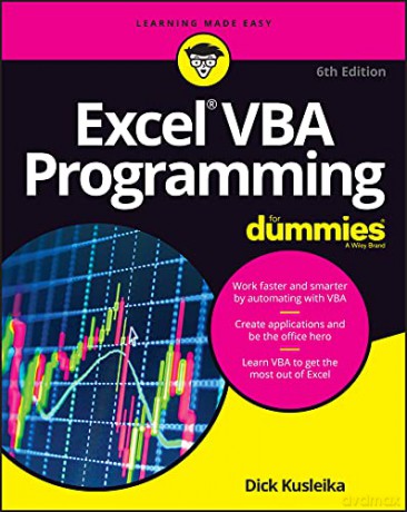 Excel VBA Programming For Dummies, 6th Edition (For Dummies (Computer/Tech)) - Dick Kusleika [KSIĄŻKA]