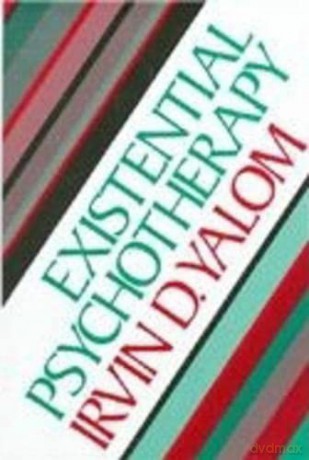 Existential Psychotherapy - Irvin Yalom [KSIĄŻKA]