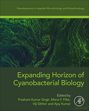 Expanding Horizon of Cyanobacterial Biology (Developments in Microbiology) - Prashant Kumar Singh [KSIĄŻKA]
