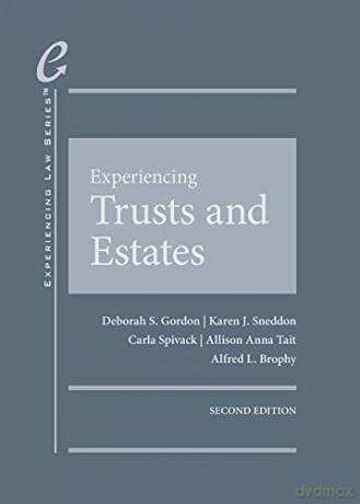 Experiencing Trusts and Estates (Experiencing Law Series) - Deborah S. Gordon [KSIĄŻKA]