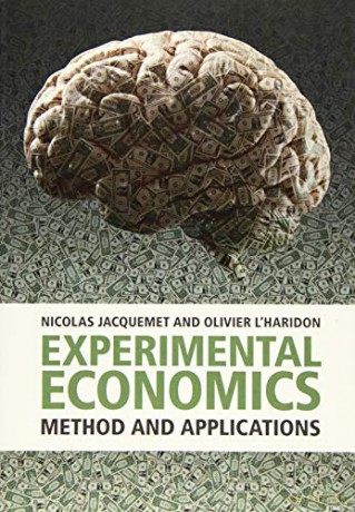 Experimental Economics: Method and Applications - Olivier L'Haridon [KSIĄŻKA]