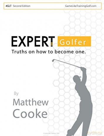 Expert Golfer: Truths on How to Become One - Matthew Cooke [KSIĄŻKA]