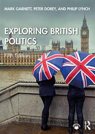 Exploring British Politics - Mark Garnett [KSIĄŻKA]