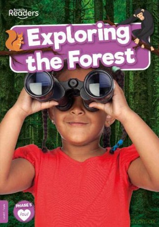 Exploring the Forest (BookLife Non-Fiction Readers) - Robin Twiddy [KSIĄŻKA]