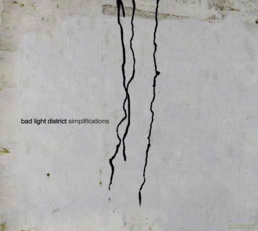 Bad Light District: Simplifications (digipack) [CD]