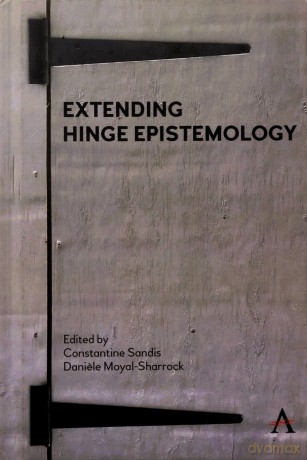 Extending Hinge Epistemology (Anthem Studies in Wittgenstein) [KSIĄŻKA]