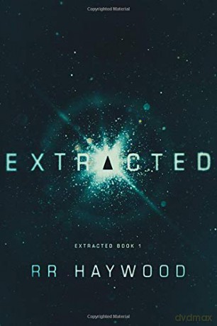 Extracted: 1 (Extracted Trilogy, 1) - RR Haywood [KSIĄŻKA]