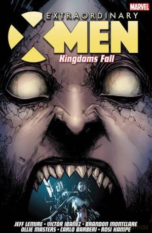 Extraordinary X-Men Vol. 3: Kingdoms Fall - Jeff Lemire [KSIĄŻKA]