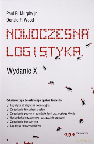 Nowoczesna logistyka. Wydanie X [KSIĄŻKA]