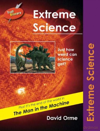 Extreme Science: Set Five (Trailblazers) - Orme David [KSIĄŻKA]