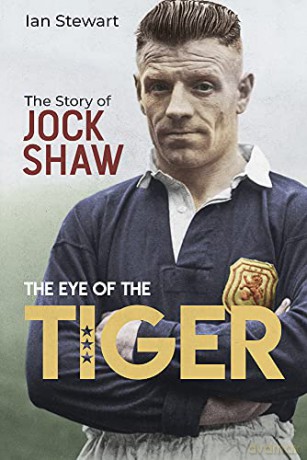 Eye of the Tiger: The Jock Shaw Story - Ian Stewart [KSIĄŻKA]