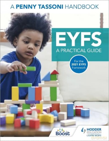 EYFS: A Practical Guide: A Penny Tassoni Handbook - Penny Tassoni [KSIĄŻKA]