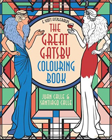 F. Scott Fitzgerald's The Great Gatsby Colouring Book - Juan Calle [KSIĄŻKA]