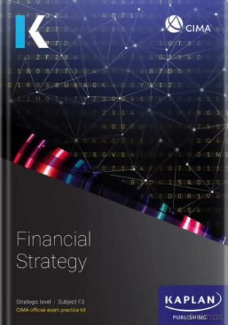 F3 FINANCIAL STRATEGY - EXAM PRACTICE KIT [KSIĄŻKA]