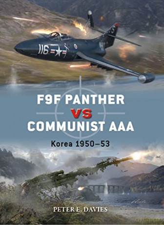 F9F Panther vs Communist AAA: Korea 1950-53 (Duel) - Peter E. Davies [KSIĄŻKA]