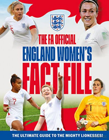 FA Official England Women's Fact File: Read the stories of the mighty Lionesses - Emily Stead [KSIĄŻKA]