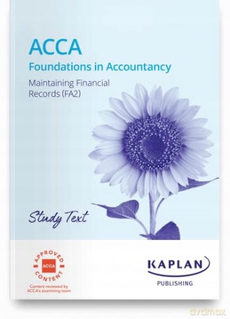 FA2 MANAGING FINANCIAL RECORDS - STUDY TEXT - Kaplan [KSIĄŻKA]
