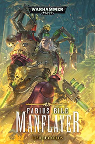 Fabius Bile: Manflayer (Volume 3) - Josh Reynolds [KSIĄŻKA]