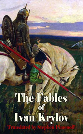 Fables of Ivan Krylov (Dedalus Europea Classics) - Ivan Andreyevich Krylov [KSIĄŻKA]