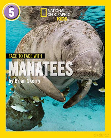 Face to Face with Manatees: Level 5 (National Geographic Readers) - Brian Skerry [KSIĄŻKA]