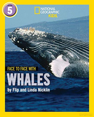 Face to Face with Whales: Level 5 (National Geographic Readers) - Flip Nicklin [KSIĄŻKA]
