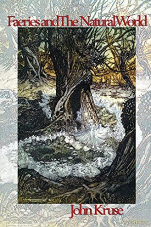 Faeries and The Natural World: 7 (Faery) - John Kruse [KSIĄŻKA]