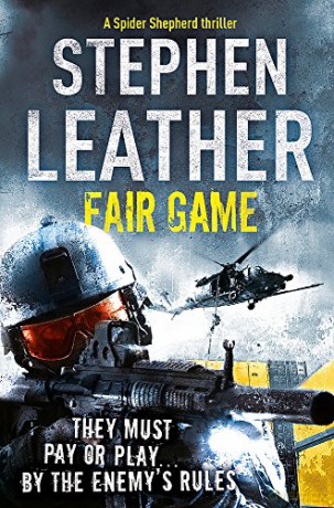 Fair Game (The 8th Spider Shepherd Thriller) - Stephen Leather [KSIĄŻKA]