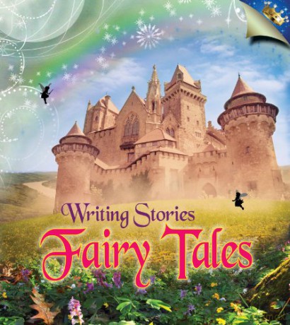 Fairy Tales (Writing Stories) - Anita Ganeri [KSIĄŻKA]