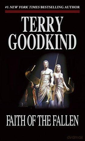 Faith of the Fallen: A Sword of Truth Novel: 6 - Terry Goodkind [KSIĄŻKA]