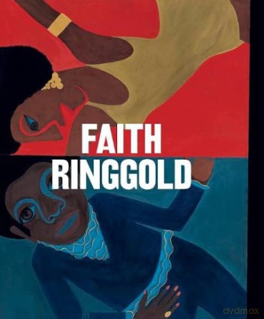 Faith Ringgold: Revised edition - Melissa Blanchflower [KSIĄŻKA]