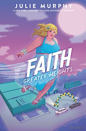 Faith: Greater Heights - Julie Murphy [KSIĄŻKA]
