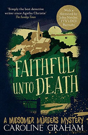 Faithful unto Death: A Midsomer Murders Mystery 5 - Caroline Graham [KSIĄŻKA]