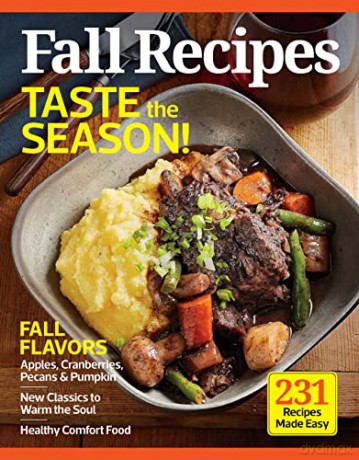 Fall Recipes: 230 Dishes the Whole Family Will Love - Centennial Kitchen [KSIĄŻKA]