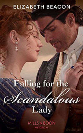 Falling For The Scandalous Lady - Elizabeth Beacon [KSIĄŻKA]