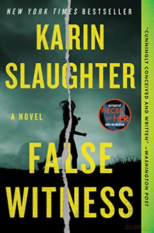 False Witness - Karin Slaughter [KSIĄŻKA]