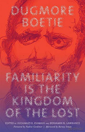 Familiarity Is the Kingdom of the Lost - Barney Simon [KSIĄŻKA]