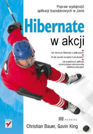 Hibernate w akcji [KSIĄŻKA]