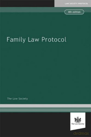 Family Law Protocol - The Law Society [KSIĄŻKA]