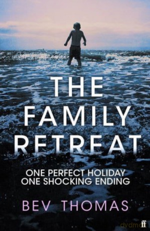 FAMILY RETREAT - Bev Thomas [KSIĄŻKA]