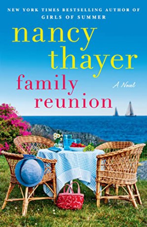 Family Reunion: A Novel - Nancy Thayer [KSIĄŻKA]