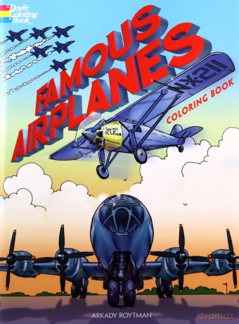 Famous Airplanes Coloring Book (Dover Coloring Books) - Arkady Roytman [KSIĄŻKA]