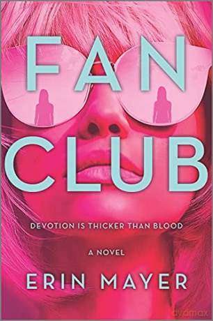 Fan Club - Erin Mayer [KSIĄŻKA]
