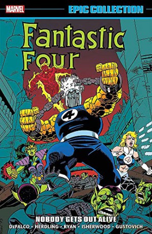 Fantastic Four Epic Collection: Nobody Gets Out Alive - Geof Isherwod [KSIĄŻKA]