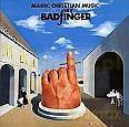Badfinger: Magic Christian Music [CD]