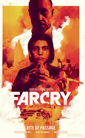 Far Cry: Rite of Passage - Bryan Edward Hill [KSIĄŻKA]