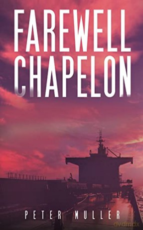 Farewell Chapelon - Peter Muller [KSIĄŻKA]