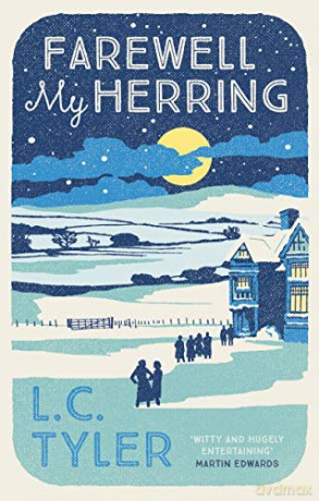 Farewell My Herring (Herring Mysteries): 6: The witty crime romp (The Herring Mysteries, 9) - L. C. Tyler [KSIĄŻKA]