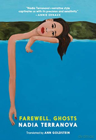 Farewell, Ghosts - Nadia Terranova [KSIĄŻKA]