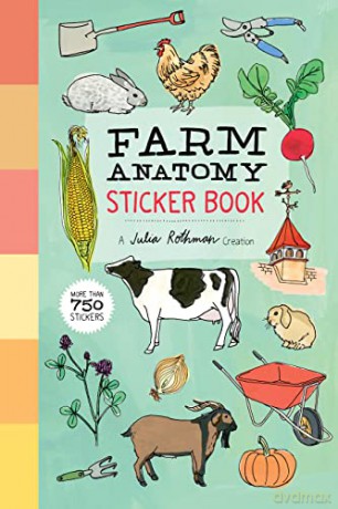 Farm Anatomy Sticker Book: A Julia Rothman Creation; More Than 750 Stickers - Julia Rothman [KSIĄŻKA]